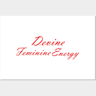 divine feminine energy Posters and Art